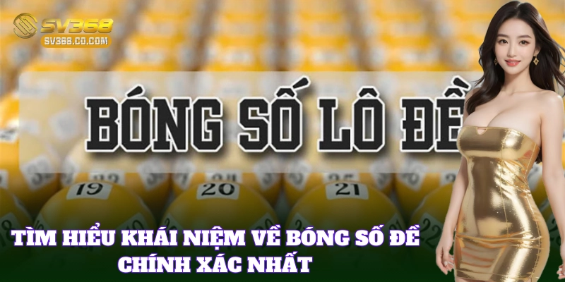 Bóng Số Đề SV368